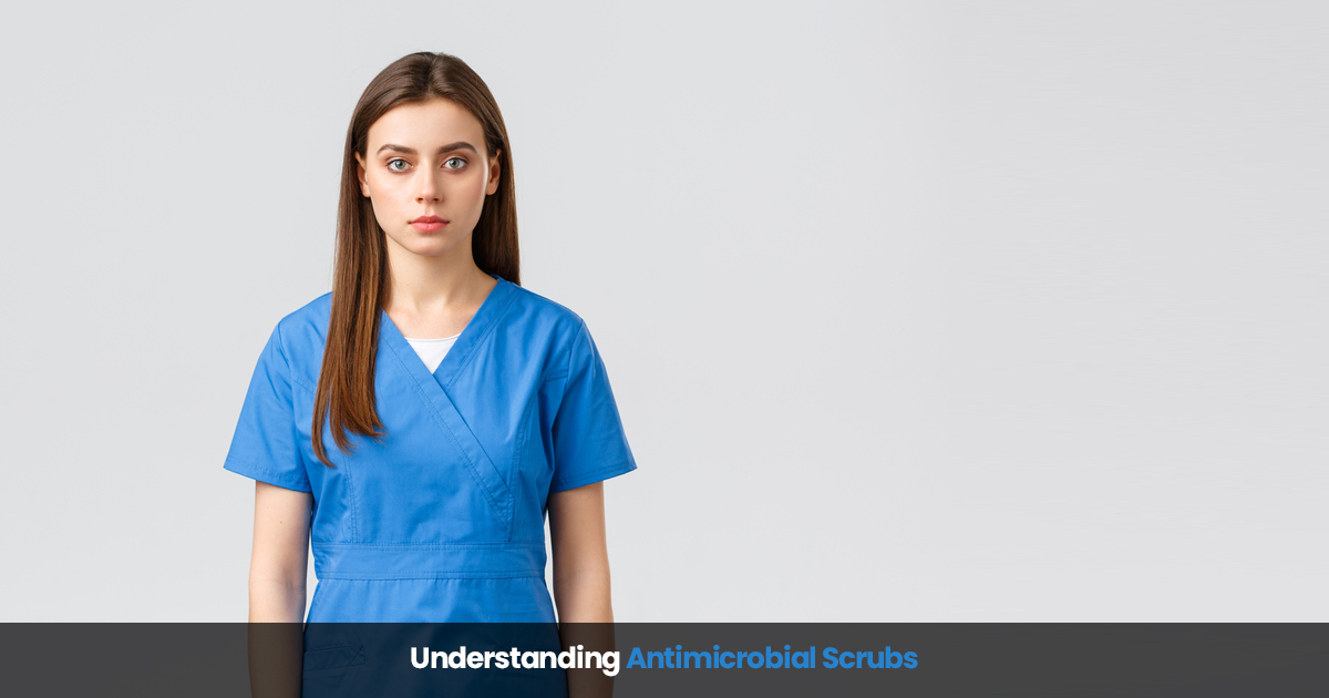 understanding antimicrobial scrubs